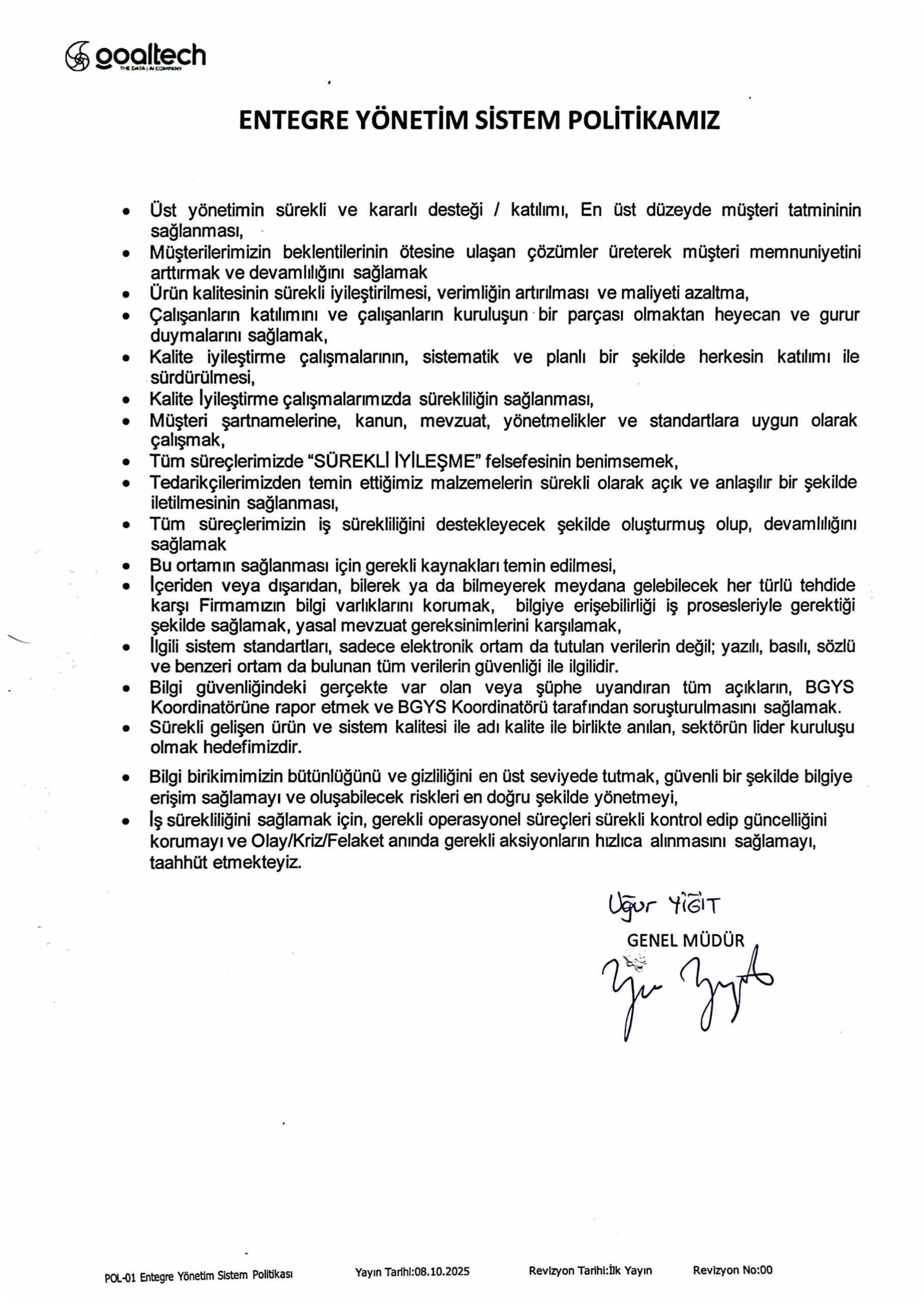 Entegre Yonetim Sistem Politikamiz